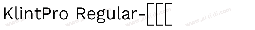 KlintPro Regular字体转换 KlintPro Regular字体转换